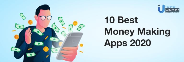 10 Best Money Making Apps 2020