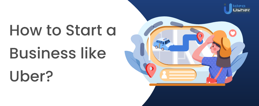 How to start a cab company like Uber (1)