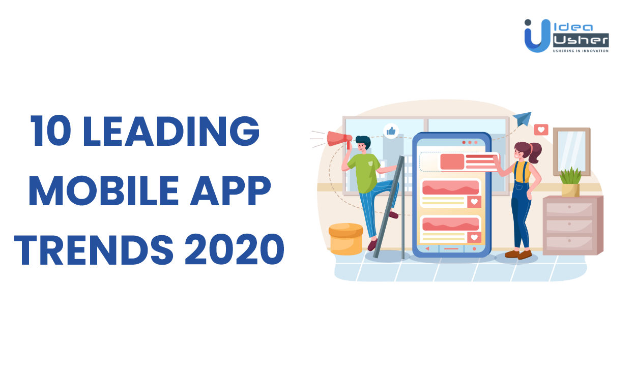 Mobile App Trends 2020