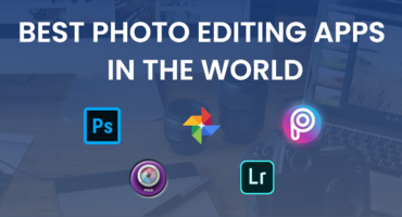 best photo editing apps in the world