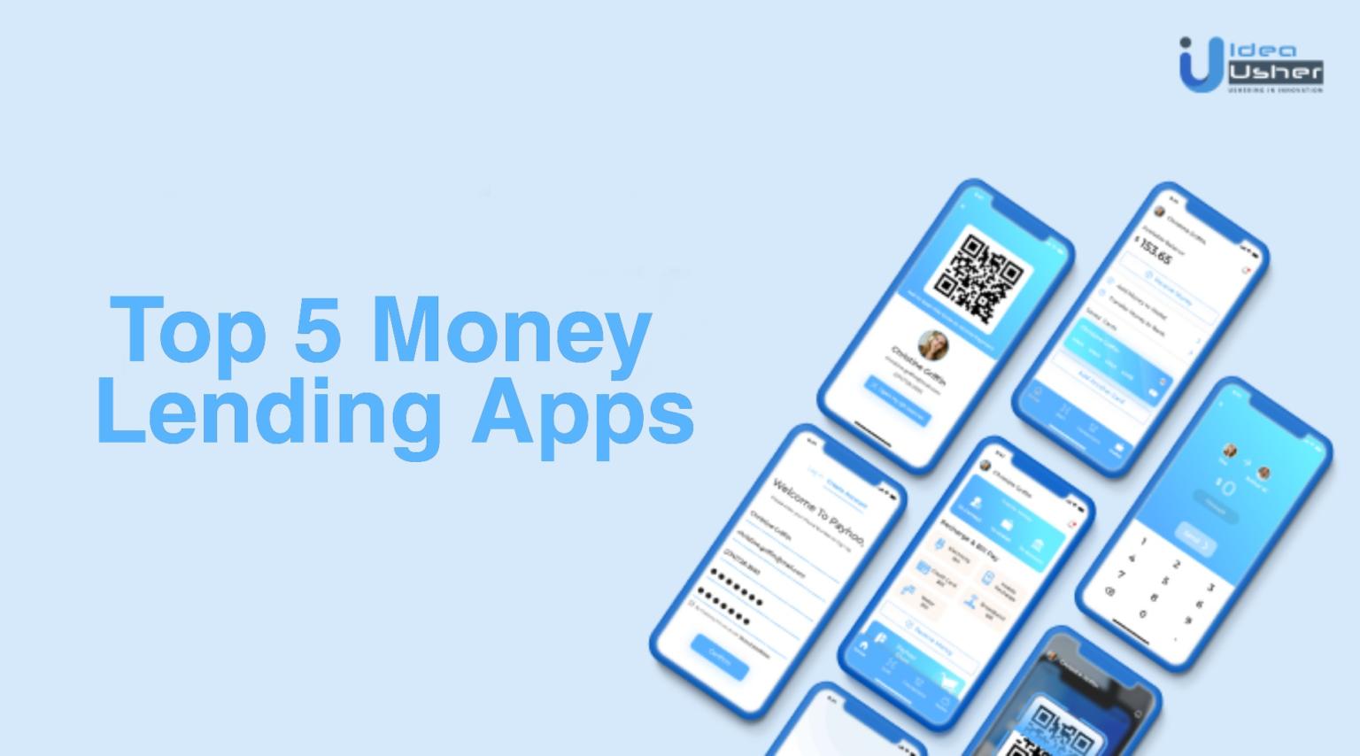 Top 5 Money Lending Apps and Payday Loan Alternatives | Idea Usher