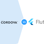Cordova vs flutter: Which Is Better?