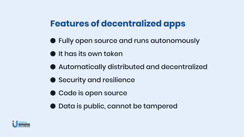 Features of decentralized apps