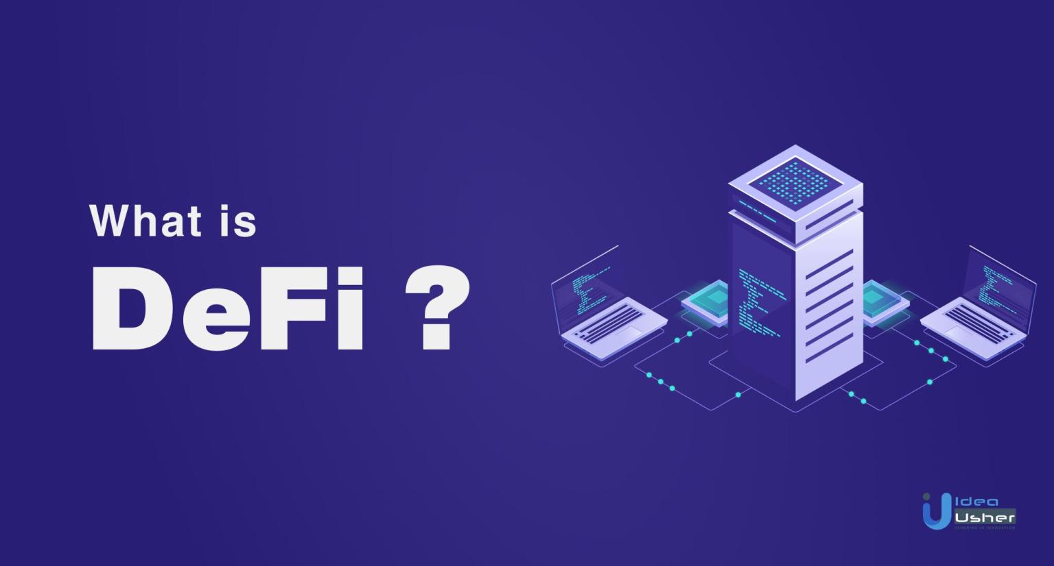 What is DeFi App and how to develop one? The Latest Guide