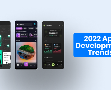 mobile apps development trends 2022