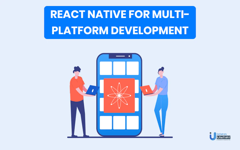 React Native For Multi-Platform Development