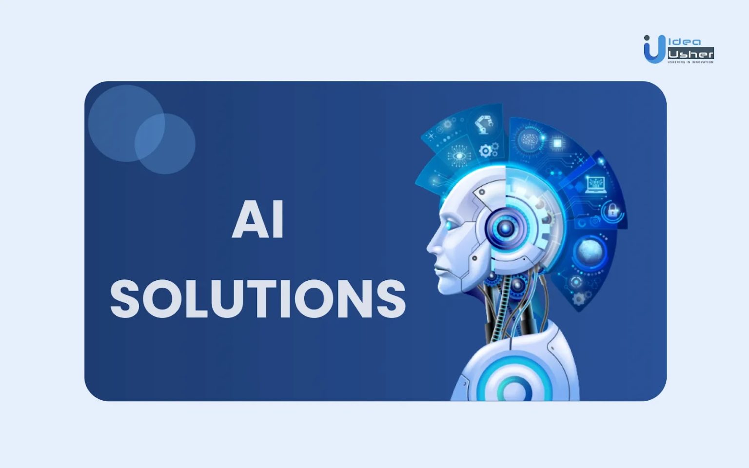 How To Create An Ai Solution In Easy Steps   Ideausher