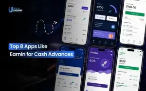Top 8 Apps Like Earnin for Cash Advances