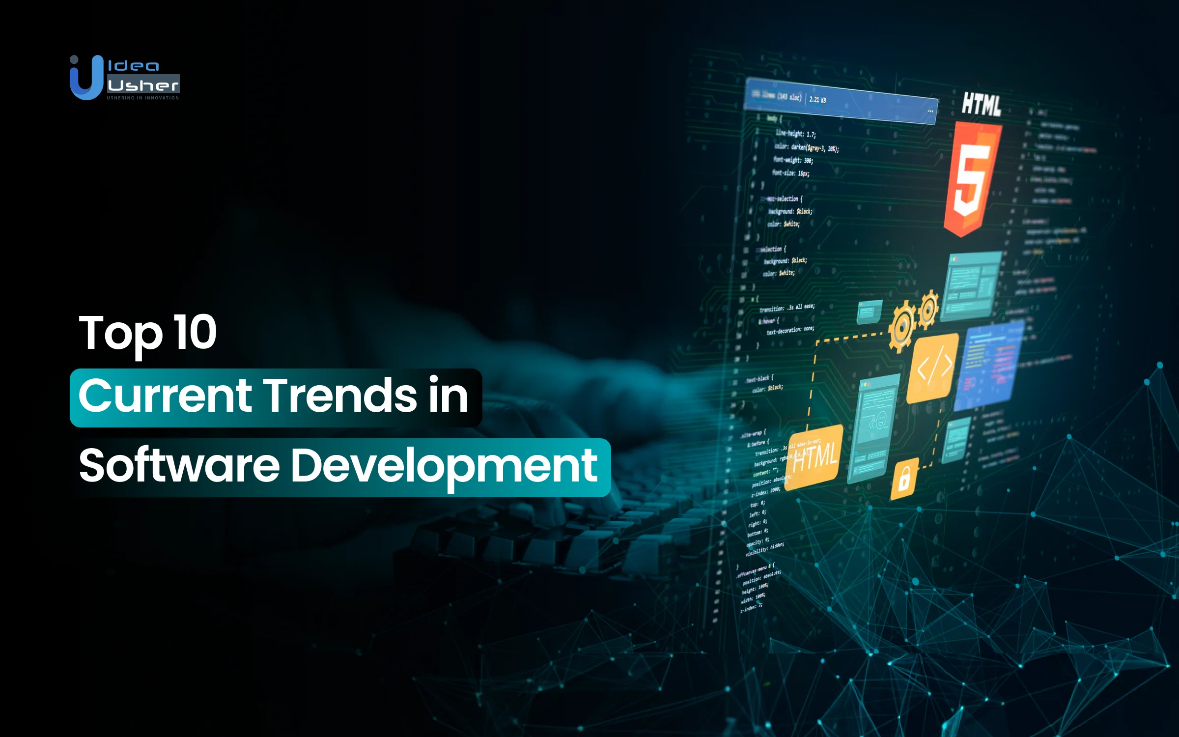 Top 10 current trends in software development