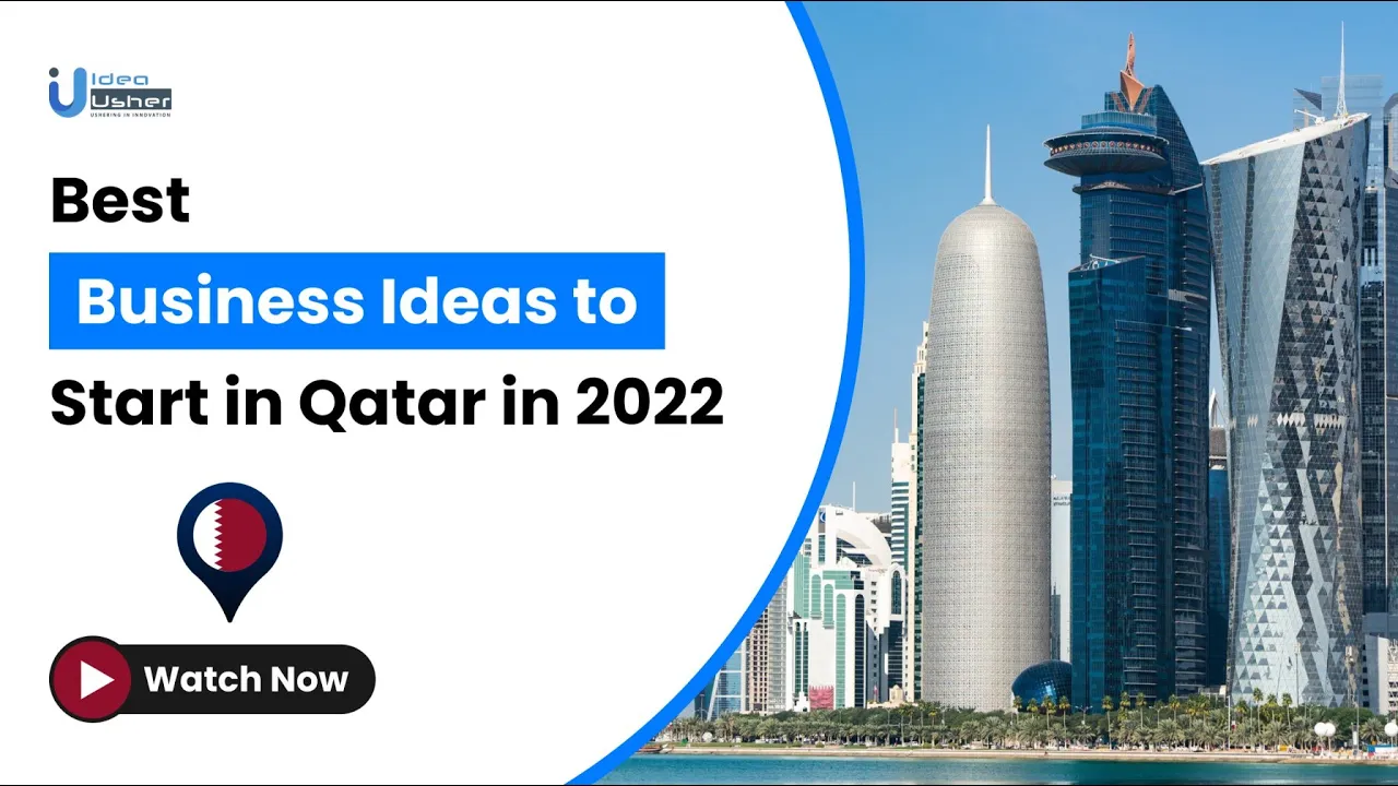 Highly Profitable Business Ideas in Qatar 2023