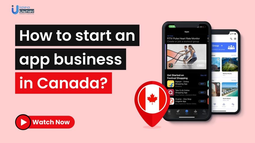 Tips for Starting an App Business in Canada 8 ProTips to Help You Get