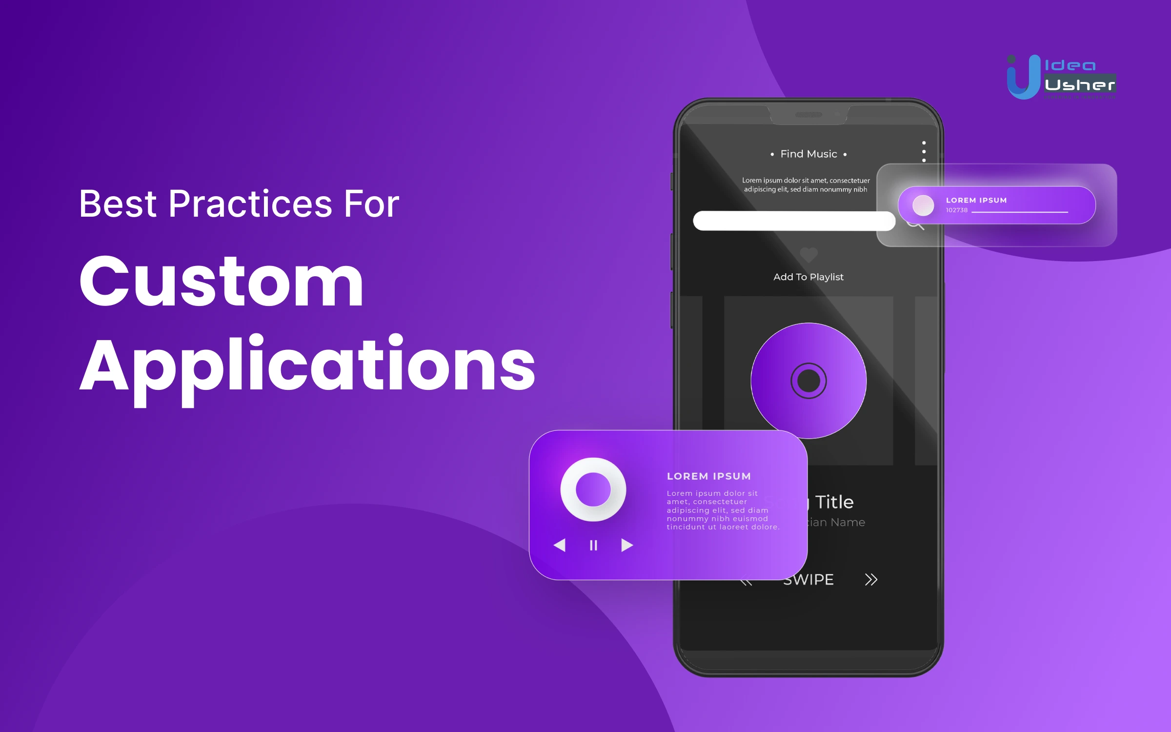 Best Practices To Build Successful Custom Applications