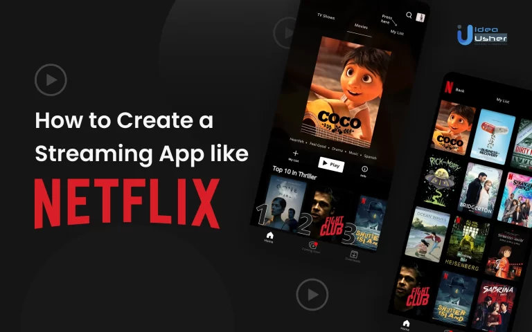 How to Create a Streaming App like Netflix