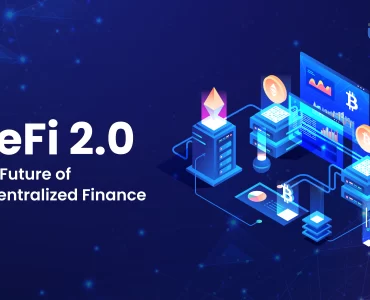 Decentralized Finance 2.0: Shaping the Future of DeFi