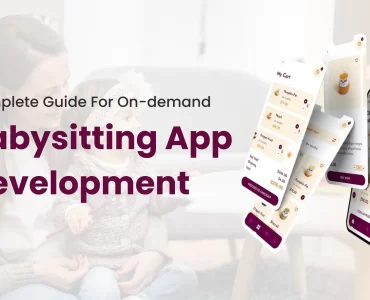 complete guide on on demand app development