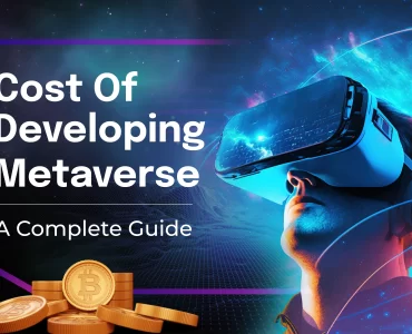Cost of Developing Metaverse