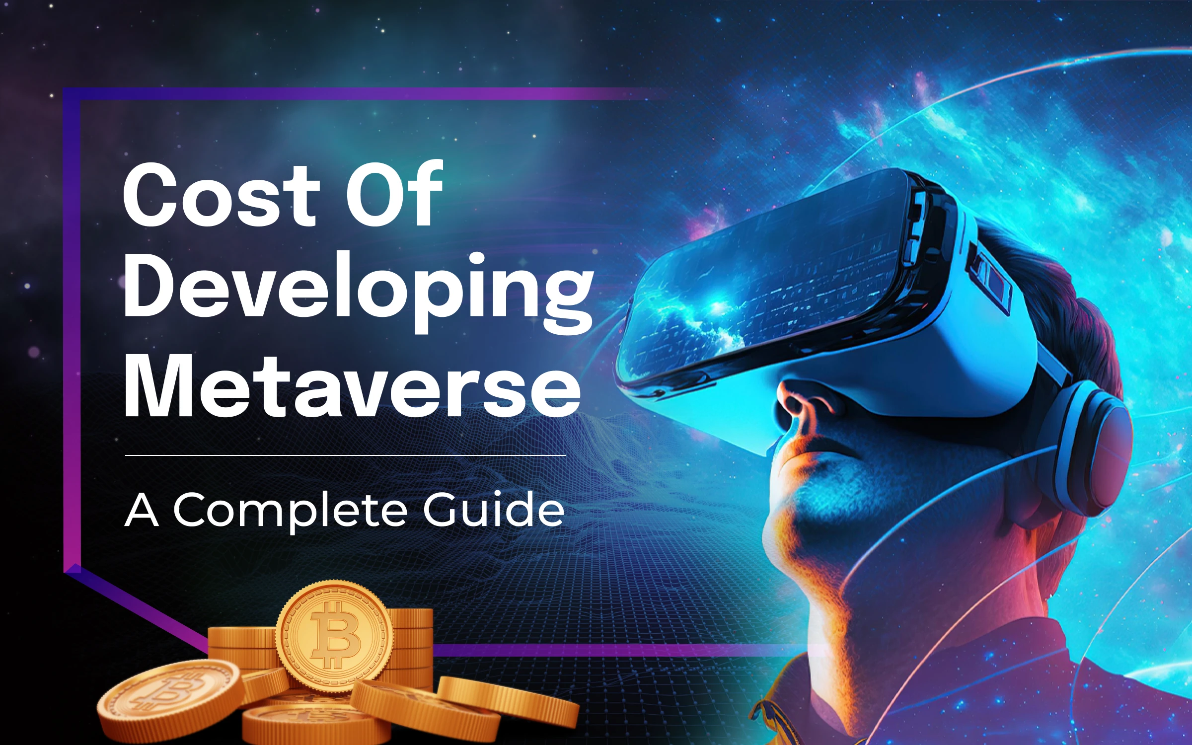 Cost of Developing Metaverse