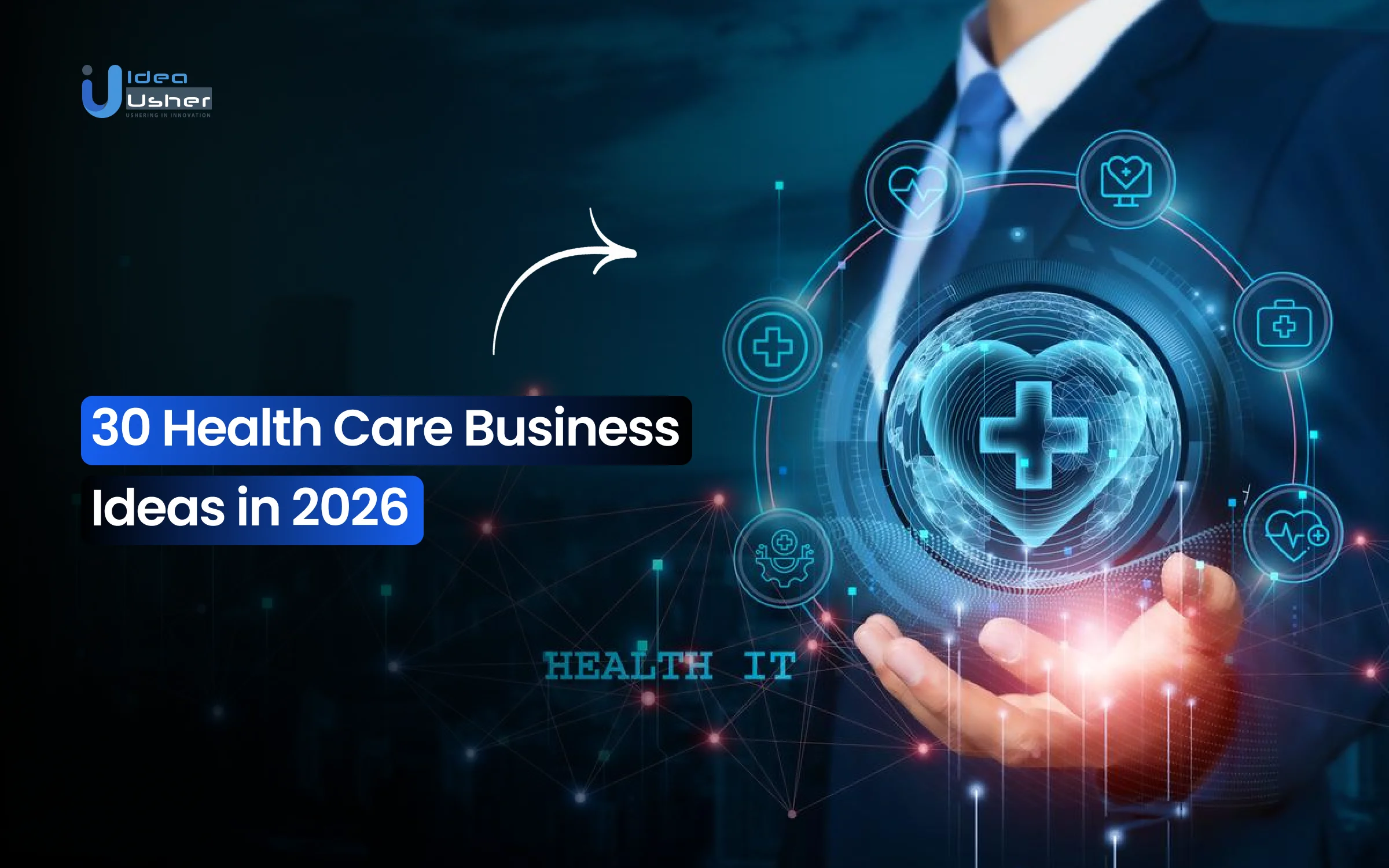 30 Healthcare Business Ideas in 2026