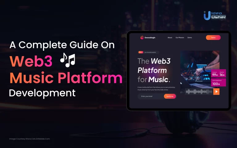A Complete Guide On Web3 Music Platform Development