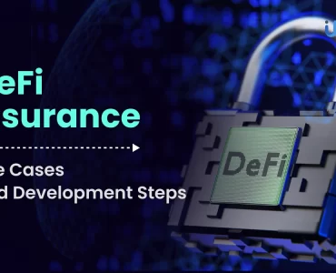 Defi Insurance_ Use Cases and Development Steps