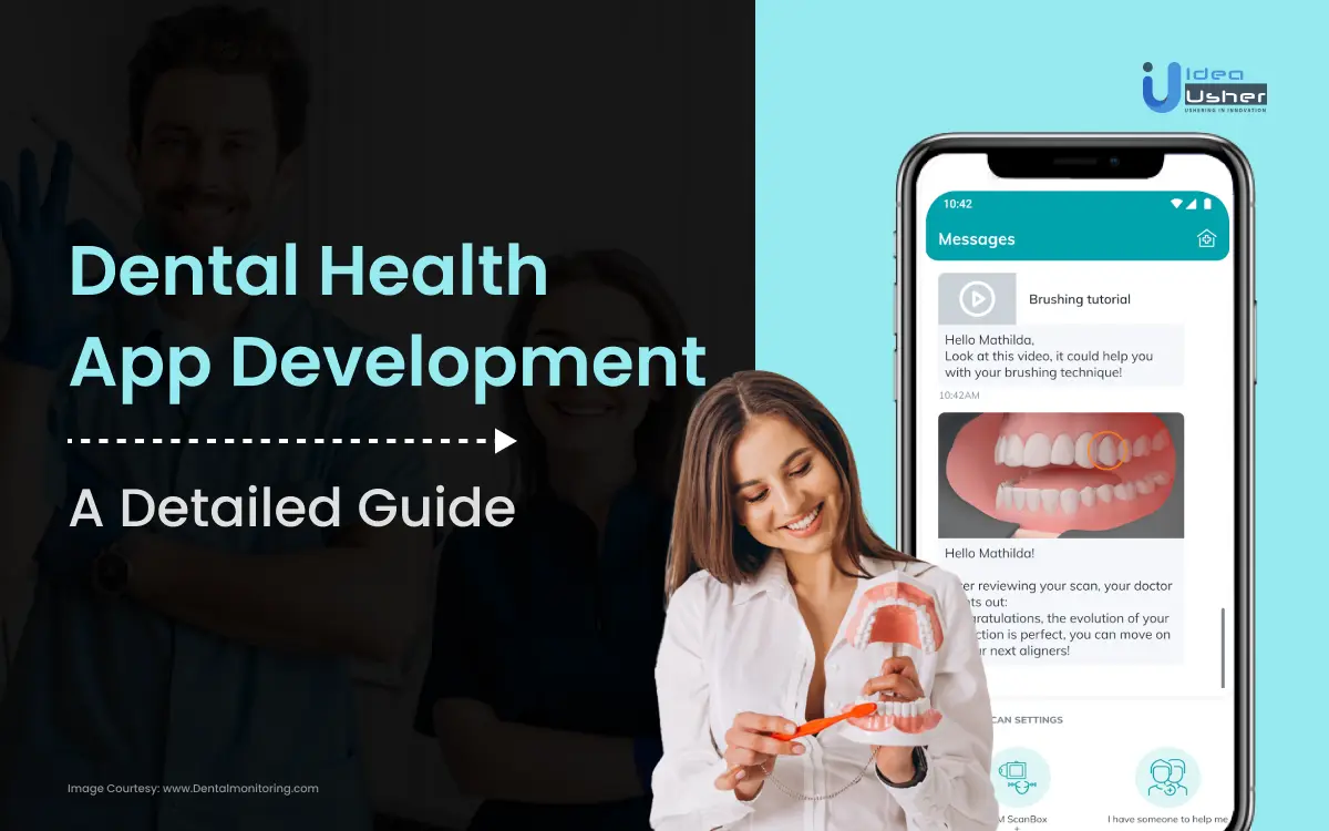Dental Health App Development: A Detailed Guide