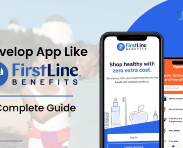 Develop App Like Firstline Benefits-A Complete Guide