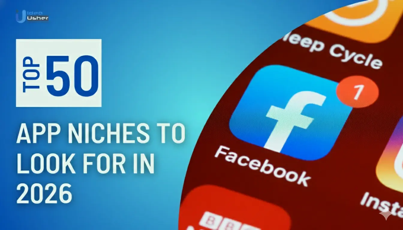Top 50 App Niches to Look for in 2026