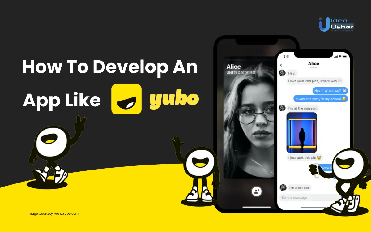 How To Develop An App Like Yubo