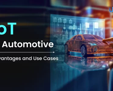 IoT in Automotive: Advantages and Use Cases
