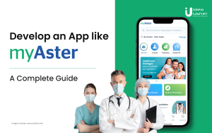 Develop an App like MyAster
