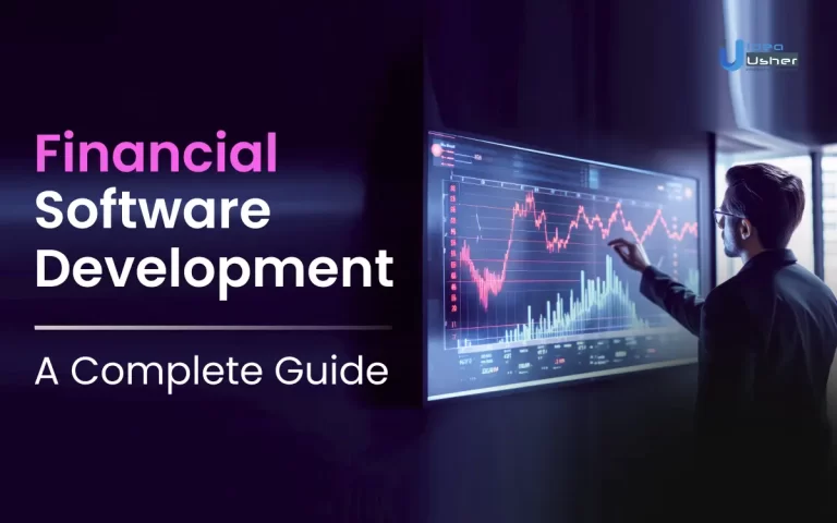 Financial Software Development_ A Complete Guide