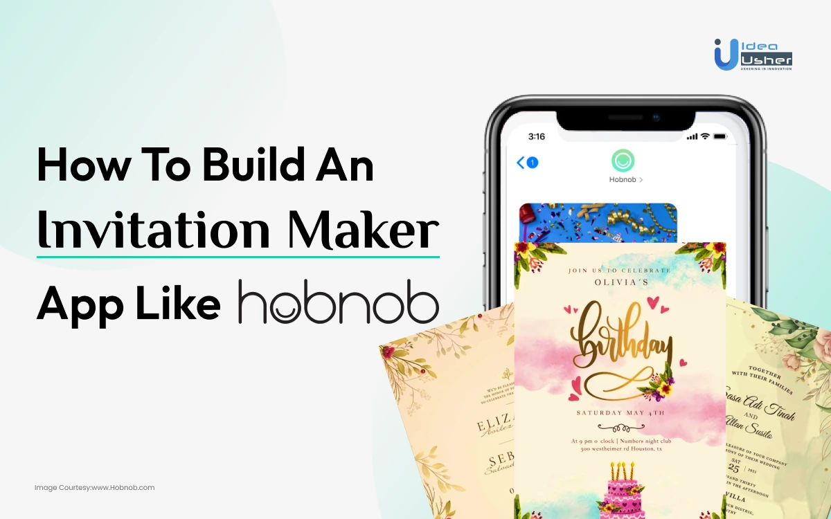 How To Build An Invitation Maker App Like Hobnob