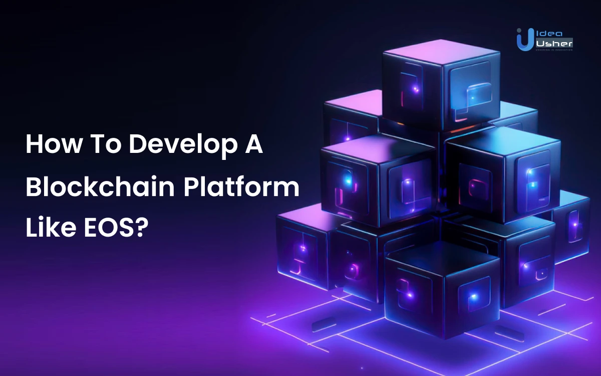Develop a Blockchain Platform like EOS