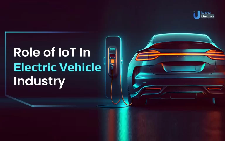 Role of IoT in Electric Vehicle Industry