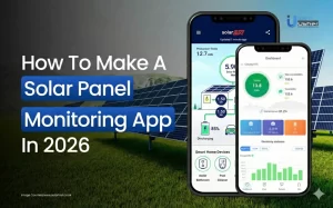 How to Develop a Solar Panel Monitoring App
