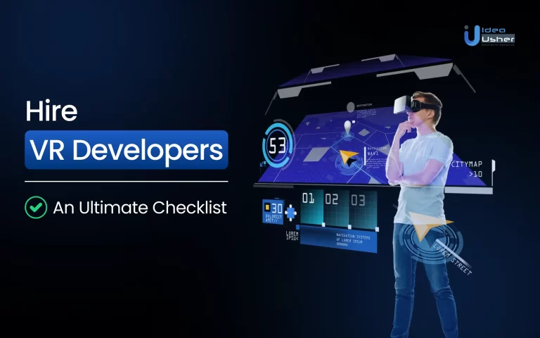 Hire VR Developers_ An Ultimate Checklis