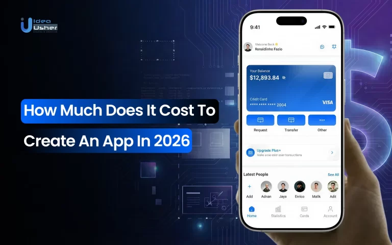 How Much Does It Cost To Create An App In 2026