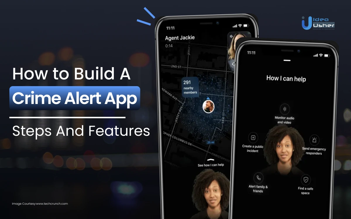 How To Build A Crime Alert App_ Steps And Features