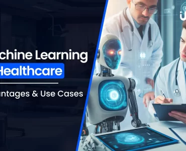 Machine Learning In Healthcare_ Advantages & Use Cases