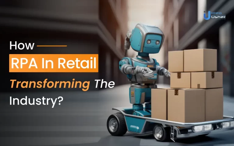 How RPA In Retail Transforming The Industry_