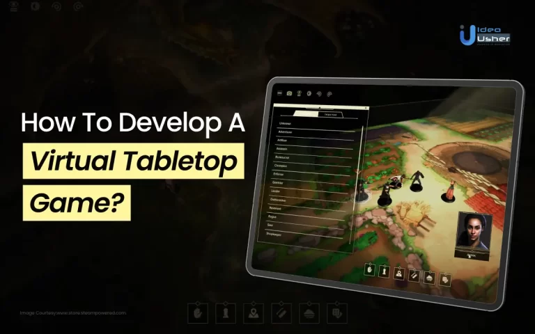 Develop a Virtual Tabletop Game