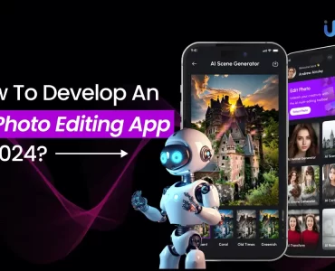 Develop an AI Photo Editing App in 2024