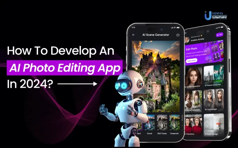 Develop an AI Photo Editing App in 2024