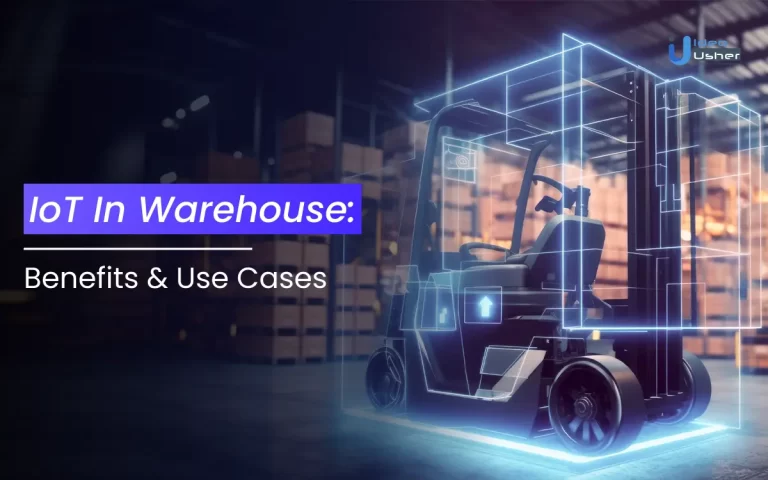IoT In Warehouse_ Benefits And Use Cases
