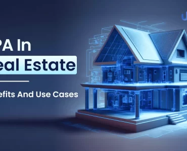 RPA In Real Estate_ Benefits And Use Cases (1)