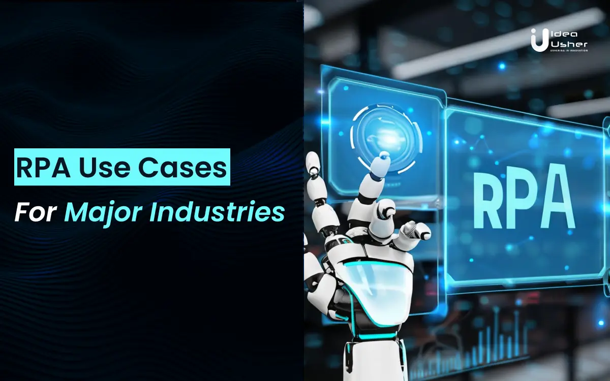 RPA Use Cases For Major Industries