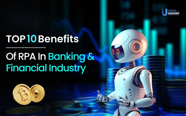 Benefits of RPA in Banking and Financial Industry