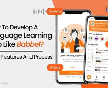 How To Develop A Language Learning App Like Babel_ Cost, Features And Process
