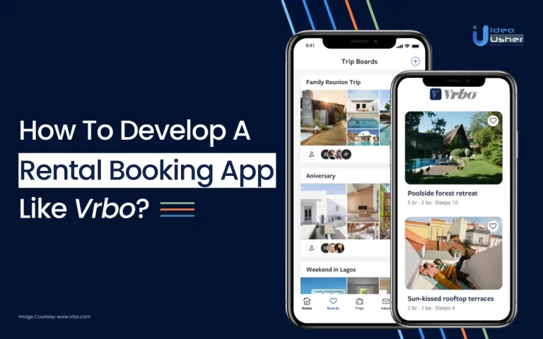 How To Develop A Rental Booking App Like Vrbo