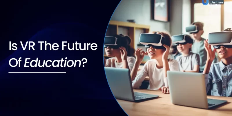 VR the Future of Education